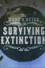 Watch The Dodo's Guide to Surviving Extinction Vodly