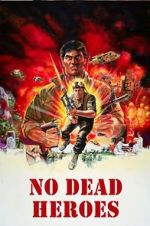 Watch No Dead Heroes Vodly