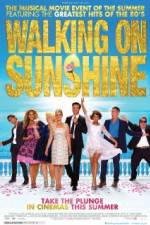 Watch Walking on Sunshine Vodly