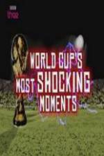 Watch World Cup Most Shocking Moments Vodly