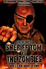 Watch Sheriff Tom Vs. The Zombies Vodly