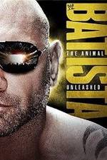 Watch WWE Batista: The Animal Unleashed Vodly