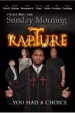 Watch Sunday Morning Rapture Vodly