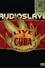 Watch Audioslave Live in Cuba Vodly