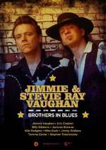 Watch Jimmie and Stevie Ray Vaughan: Brothers in Blues Vodly