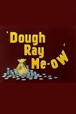 Watch Dough Ray Me-ow (Short 1948) Vodly