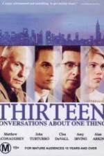 Watch Thirteen Conversations About One Thing Vodly