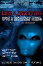 Watch Lies and Deception: UFO\'s and the Secret Agenda Vodly