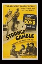 Watch Strange Gamble Vodly