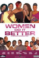 Watch Women Do It Better Vodly