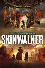 Watch Skinwalker Vodly