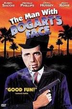 Watch The Man with Bogart's Face Vodly