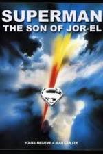 Watch Superman: Son of Jor-El (FanEdit Vodly