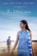 Watch His Father\'s Voice Vodly