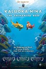 Watch Kaluoka\'hina: The Enchanted Reef Vodly