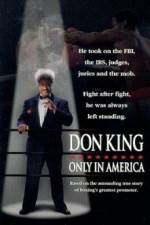 Watch Don King Only in America Vodly