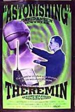 Watch Theremin An Electronic Odyssey Vodly