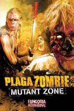 Watch Plaga Zombie Mutant Zone Vodly