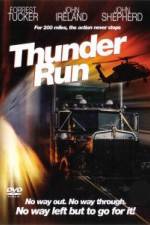 Watch Thunder Run Vodly