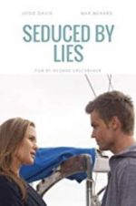 Watch Seduced by Lies Vodly