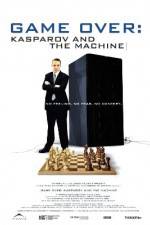 Watch Game Over Kasparov and the Machine Vodly