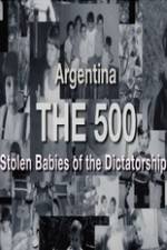 Watch The 500 Stolen Babies Vodly