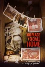 Watch No Place to Call Home Vodly