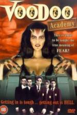 Watch Voodoo Academy Vodly