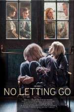 Watch No Letting Go Vodly