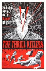 Watch The Thrill Killers Vodly