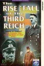 Watch The Rise and Fall of the Third Reich Vodly