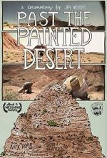 Watch Past the Painted Desert Vodly