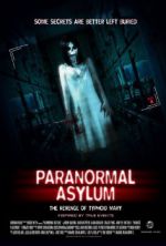 Watch Paranormal Asylum: The Revenge of Typhoid Mary Vodly