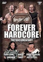 Watch Forever Hardcore: The Documentary Vodly