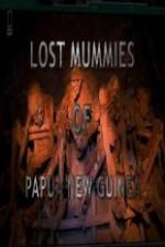 Watch National Geographic Lost Mummies Of Papua New Guinea Vodly