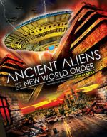 Watch Ancient Aliens and the New World Order Vodly