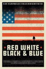 Watch Red White Black & Blue Vodly