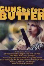 Watch Guns Before Butter Vodly