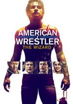 Watch American Wrestler: The Wizard Vodly