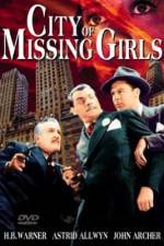 Watch City of Missing Girls Vodly