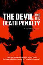 Watch The Devil and the Death Penalty Vodly