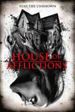 Watch House of Afflictions Vodly