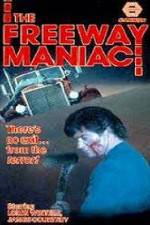 Watch Freeway Maniac Vodly