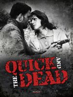 Watch The Quick and the Dead Vodly