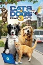 Watch Cats & Dogs 3: Paws Unite Vodly