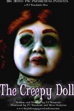 Watch The Creepy Doll Vodly