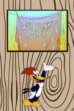 Watch Wet Blanket Policy (Short 1948) Vodly