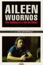 Watch Aileen Wuornos The Selling of a Serial Killer Vodly