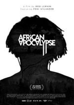 Watch African Apocalypse Vodly