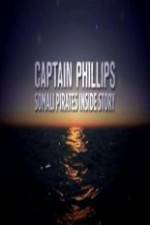 Watch Captain Phillips Somali Pirates Inside Story Vodly